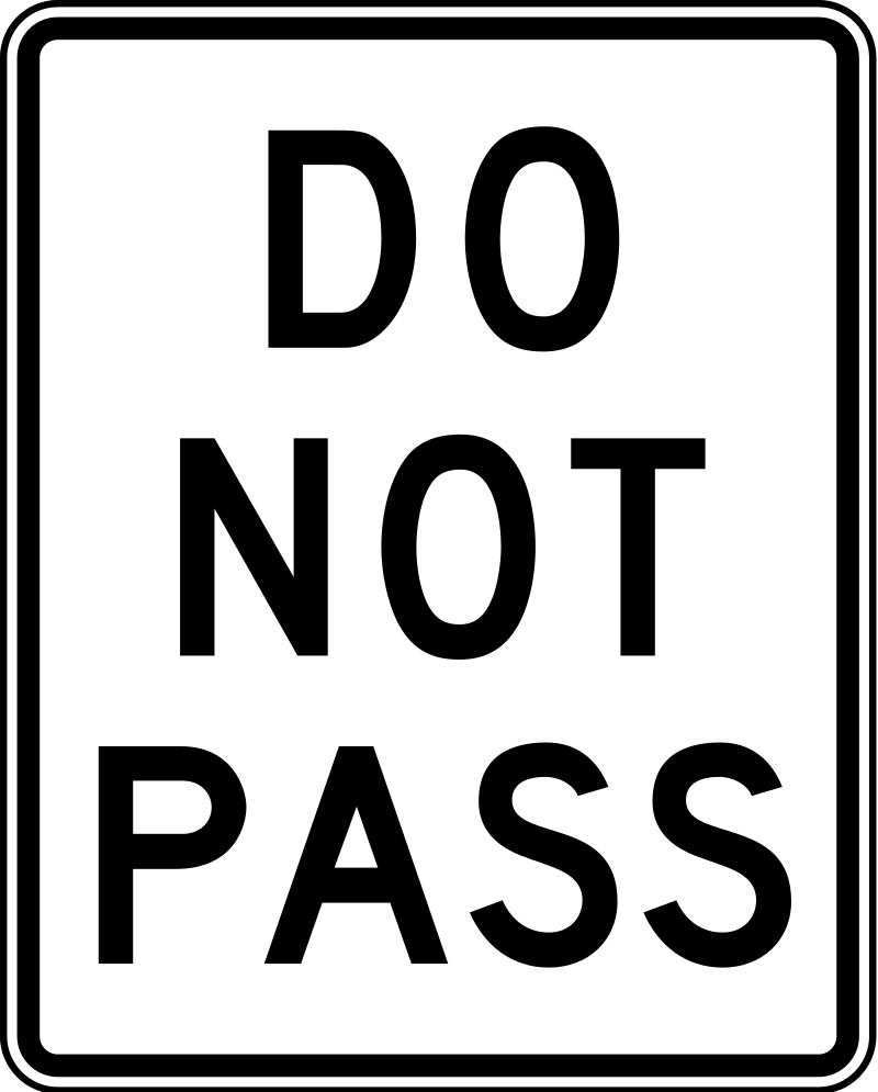 DO NOT PASS (R4-1)